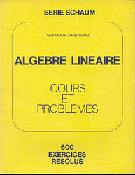 Algèbre linéaire  LIPSCHUTZ